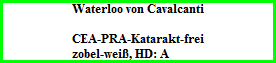 Waterloo von Cavalcanti    CEA-PRA-Katarakt-frei  zobel-weiß, HD: A